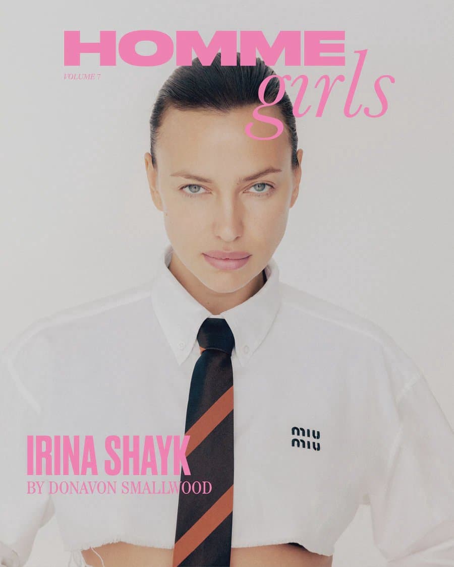 Irina Shayk for Homme Girls #7 时尚杂志封面，摄影师作品展示